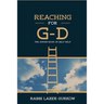 Reaching for G-d: The Jewish Book on Self Help