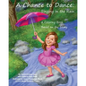 A Chance to Dance: Singing in the Rain Coloring Book