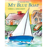 My Blue Boat: 30th Anniversary Edition