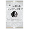 The Hermeneutics of the Subject: Lectures at the College de France 1981-82