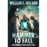 Hammer to Fall: A Supernatural Thriller