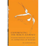 Experiencing the Hero's Journey: Foolish Wisdom Book 1: An Apprentice of Wonder