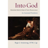 Into God: Itinerarium Mentis in Deum of Saint Bonaventure