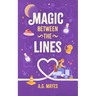 Magic Between the Lines