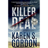 Killer Deal: A Thrilling Tale of Murder and Corporate Greed