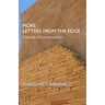 More Letters from the Edge: Outrider Conversations