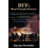 Bff: Best Friends Forever