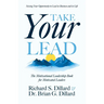 Take Your Lead: The Motivational Leadership Book for Motivated Leaders