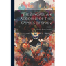 The Zincali, An Account of The Gypsies of Spain
