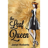 The Leaf Queen