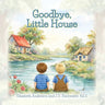 Goodbye, Little House
