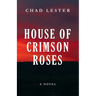 House of Crimson Roses