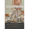 To Give Life a Shape: Poems Inspired by the Santa Barbara Museum of Art