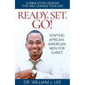 Ready, Set, Go!: Igniting African-American Men for Christ