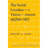The Social Location of the Visions of Amram (4Q543-547)