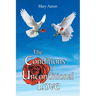 The Conditions of Unconditional Love