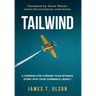 Tailwind: A Compass for Turning Your Setback Story into Your Comeback Legacy