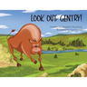 Look Out, Gentry!
