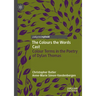 The Colours the Words Cast: Colour Terms in the Poetry of Dylan Thomas