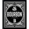 The Little Book of Bourbon: American Perfection