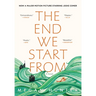 The End We Start from