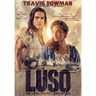 Luso: for Love, Liberty, & Legacy