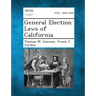 General Election Laws of California