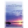 And Then A Miracle Happens