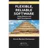 Flexible, Reliable Software: Using Patterns and Agile Development
