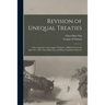 Revision of Unequal Treaties: China Appeals to the League of Nations: Official Text of the Speeches of Mr. Chao-Hsin Chu, and Press Comments Thereon