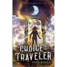 Choice of the Traveler