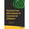 Practical Free Alternatives to Commercial Software