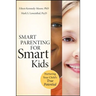 Smart Parenting for Smart Kids
