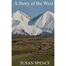 A Story of the West