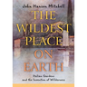 The Wildest Place on Earth: Italian Gardens and the Invention of Wilderness