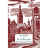 The Parish & The Working Class