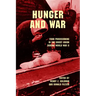 Hunger and War: Food Provisioning in the Soviet Union During World War II