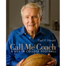 Call Me Coach: A Life in College Football