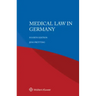 Medical Law in Germany