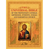 The Universal Bible of the Protestant, Catholic, Orthodox, Ethiopic, Syriac, and Samaritan Church