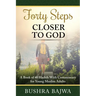 Forty Steps Closer to God: A Book of 40 Hadith with Commentary for Young Muslim Adults