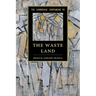 The Cambridge Companion to the Waste Land