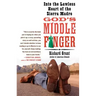 God's Middle Finger: Into the Lawless Heart of the Sierra Madre