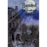 Haunted Independence Missouri