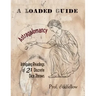 Astragalomancy: A Loaded Guide: Intriguing Readings of 21 Discrete Dice Throws