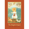 The Mughal Empire