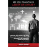 Are you financially Asleep or Awake?: A book about how money drives your purpose in life