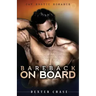 Bareback On Board: Gay Erotic Romance