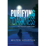 Purifying the Darkness: The Tales of Vlynn Craw