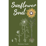 Sunflower Soul
